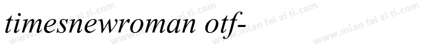 timesnewroman otf字体转换